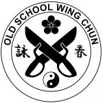 Old School Wing Chun